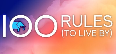 100 Rules (To Live By) Image