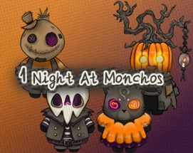 1NightAtMonchos Image