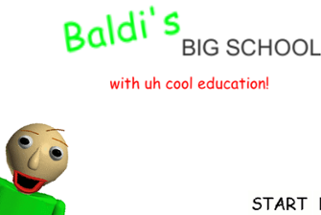 Baldi's Big School with uh cool education (UCM2) Image