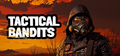 TACTICAL BANDITS Image