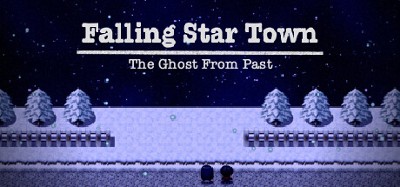 FallingStarTown: The Ghost From Past Image