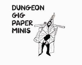Dungeon Gig Paper-Minis Image