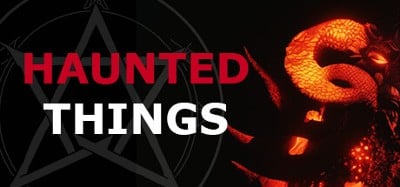 Haunted Things Image