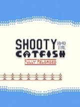 Shooty and the Catfish: Fully Reloaded Image