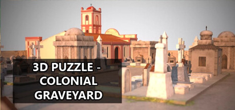 3D PUZZLE - Colonial Graveyard Game Cover