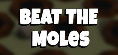 Beat The Moles Image