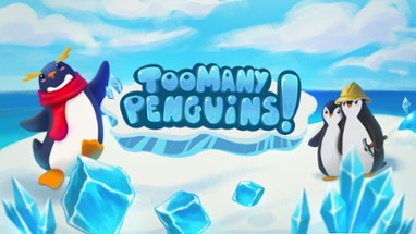 Too Many Penguins! Image