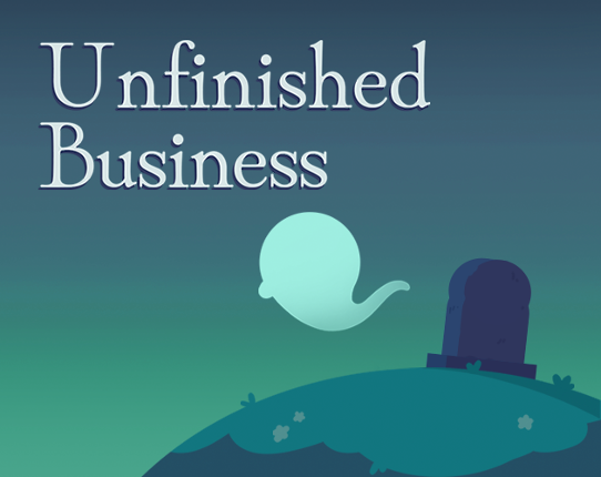 Unfinished Business Game Cover