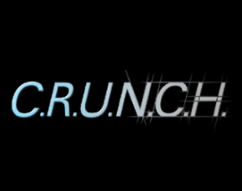 C.R.U.N.C.H. Image