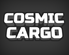 Cosmic Cargo Image