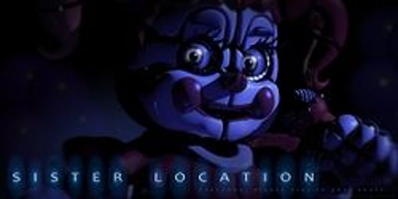 Five Nights at Freddy's: Sister Location Game Cover