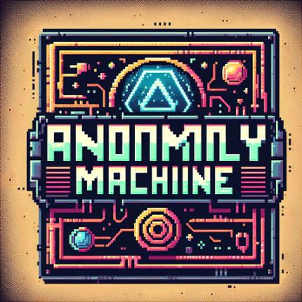 Anomaly Machine Game Cover