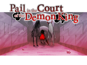 Pail in the Court of the Demon King Image