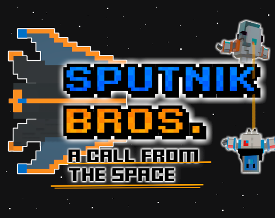 Sputnik Bros: A call from the space Game Cover