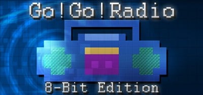 Go! Go! Radio : 8-Bit Edition Image