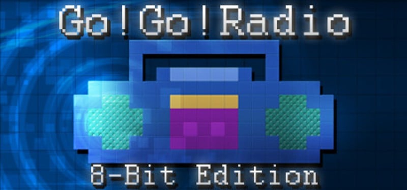 Go! Go! Radio : 8-Bit Edition Game Cover