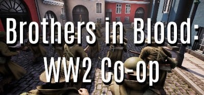 Brothers in Blood: WW2 Image