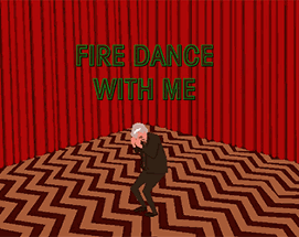 Fire Dance With Me Image