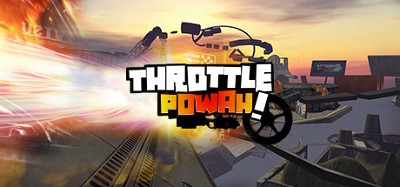 Throttle Powah VR Image