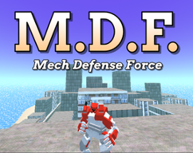 Mech Defense Force Image