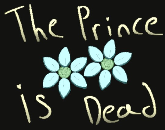 The Prince Is Dead Game Cover