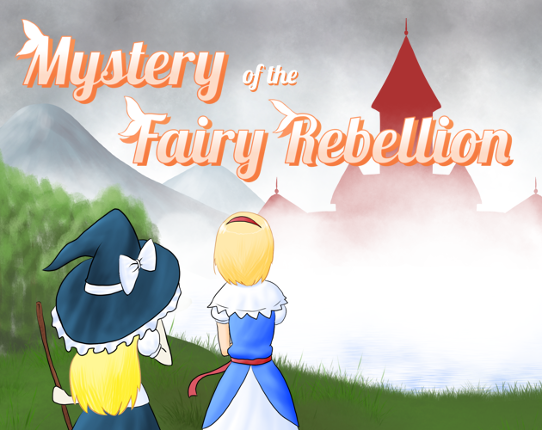 Mystery of the Fairy Rebellion (Demo) Game Cover