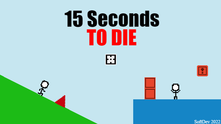 15 Seconds TO DIE Game Cover