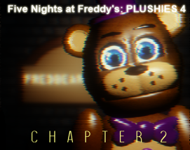 Five Nights at Freddy's: PLUSHIES 4 CHAPTER2 Image