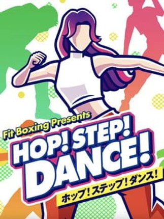 Hop! Step! Dance! Game Cover