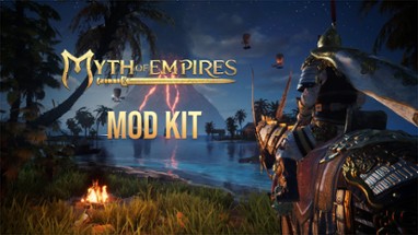 Myth of Empires - Mod Kit Image
