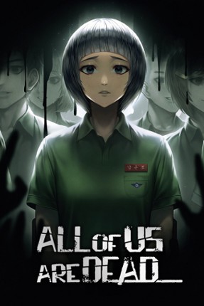 All of Us Are Dead... Game Cover