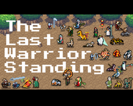 The Last Warrior Standing Image