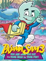 Pajama Sam 3: You Are What You Eat From Your Head to Your Feet Image