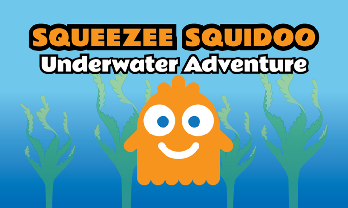 Squeeze Squidoo : Underwater Adventure Game Cover