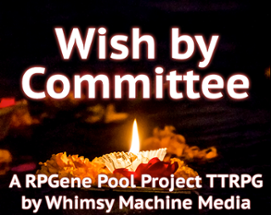 Wish by Committee Image