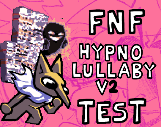 FNF Hypno's Lullaby V2 Test 2.0 Game Cover