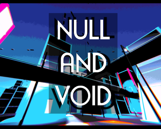Null and Void Game Cover