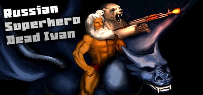 Russian SuperHero Dead Ivan Image