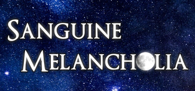 Sanguine Melancholia Game Cover