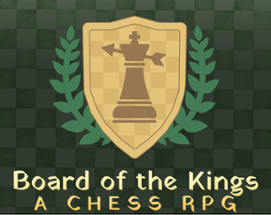 Board of the Kings: A Chess RPG Image