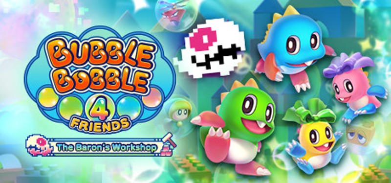 Bubble Bobble 4 Friends: The Baron's Workshop Game Cover