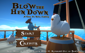 Blow the Hen Down Image