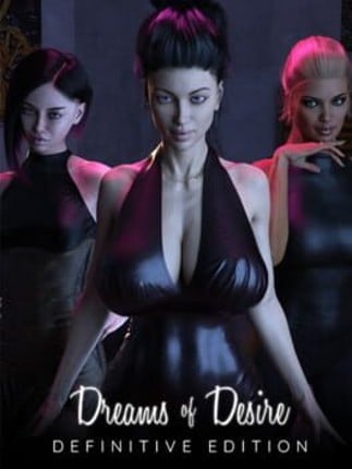 Dreams of Desire: Definitive Edition Game Cover