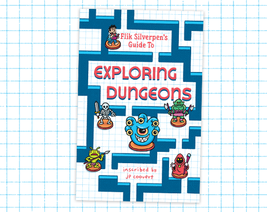 Flik Silverpen's Guide to Exploring Dungeons Game Cover
