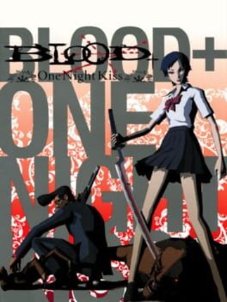 Blood+ One Night Kiss Game Cover