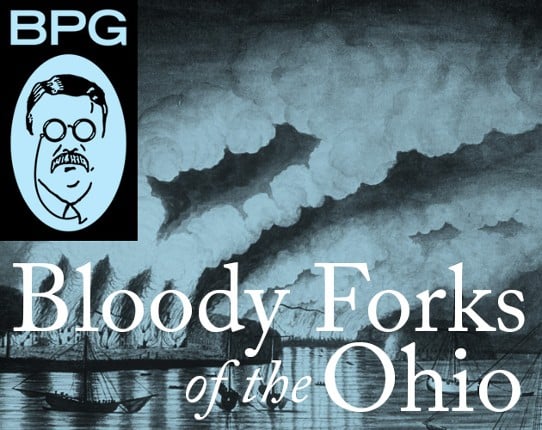 The Bloody Forks of the Ohio Game Cover