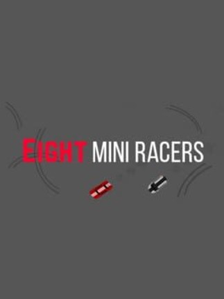 Eight Mini Racers Game Cover