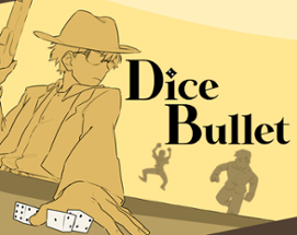 Dice Bullet Image