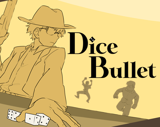 Dice Bullet Game Cover