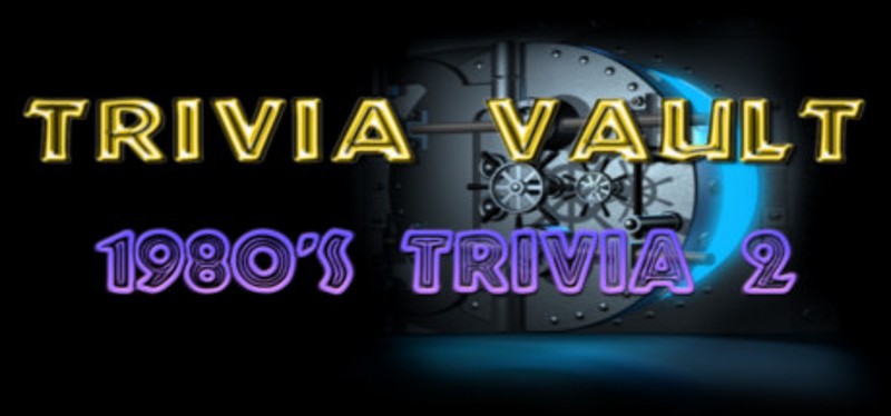 Trivia Vault: 1980's Trivia 2 Game Cover